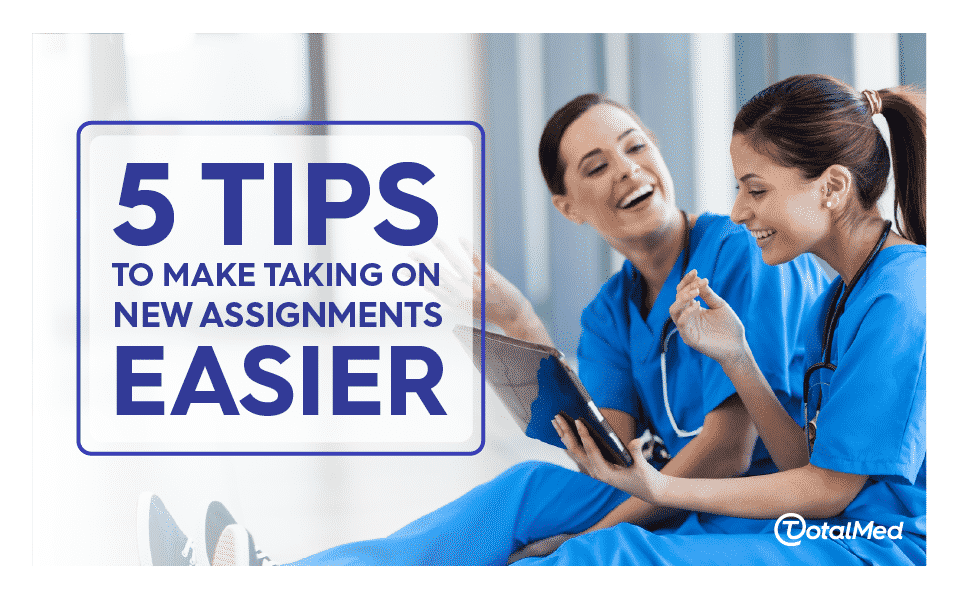 Five Tips to Make Taking on New Assignments Easier