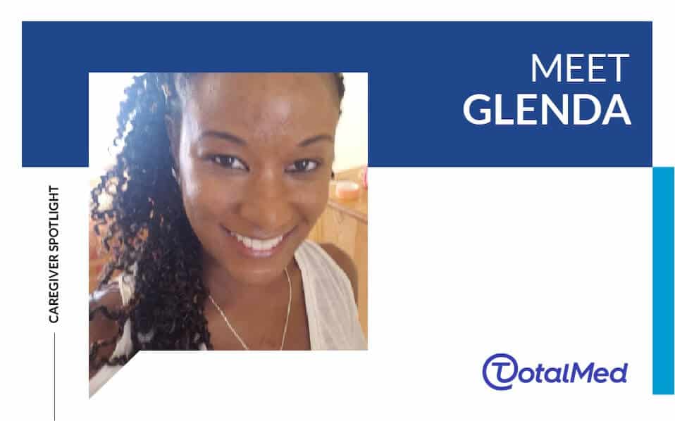 Caregiver Spotlight – Glenda