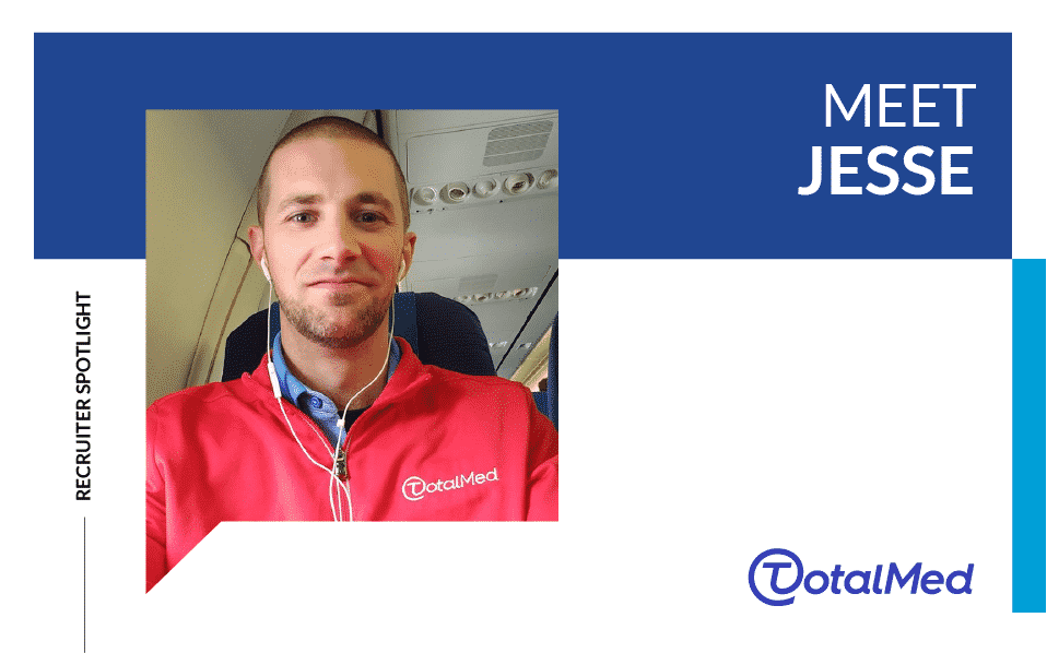 Recruiter Spotlight – Jesse